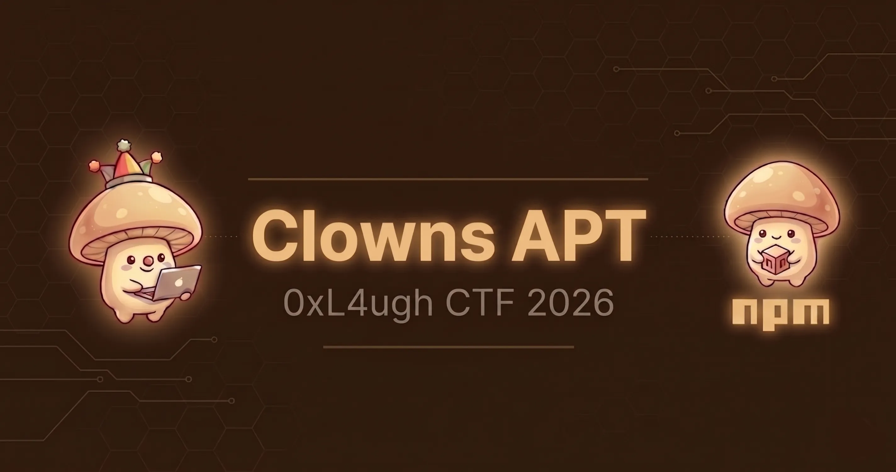 Cover image for Clowns_APT | 0xL4ugh CTF 2026