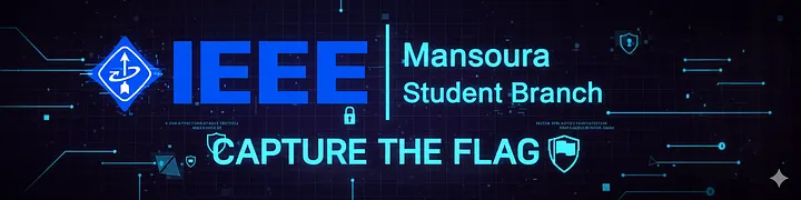 Cover image for IEEE Mansoura CTF Qualifications 2025